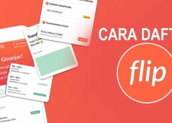 Cara Mendaftar Akun Flip