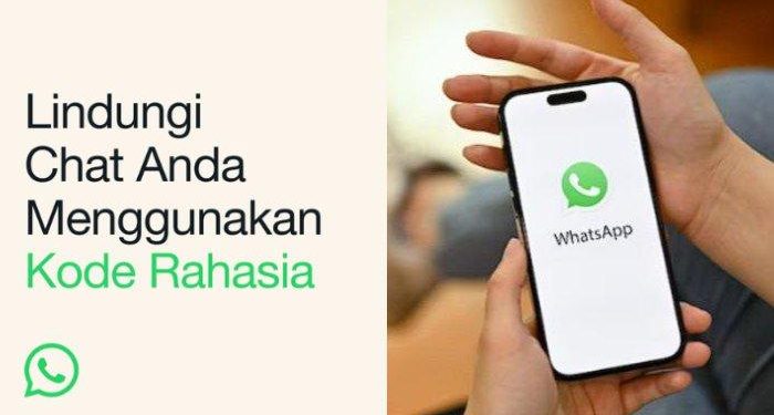 Cara Sembunyikan Pesan WhatsApp dengan Kode Rahasia