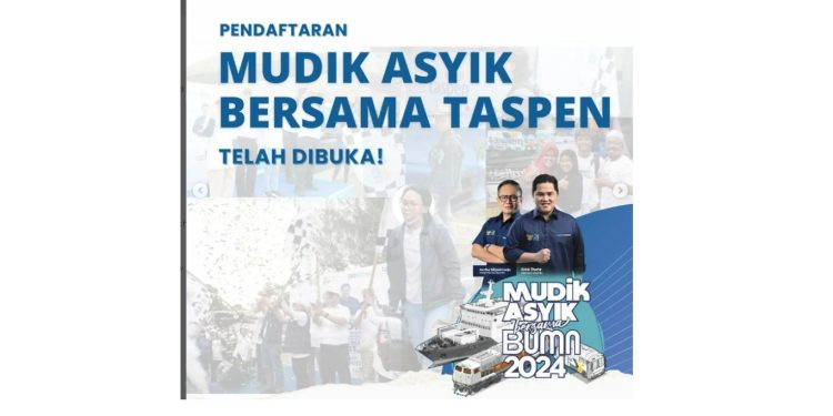 Mudik Gratis 2024 Bersama Taspen: Syarat,Rute dan Cara Daftar