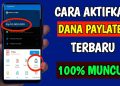 Cara Aktivasi DANA PayLater Terbaru
