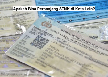 Cara Perpanjang STNK di Lain Kota