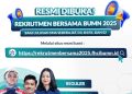 Link Pendaftaran Rekrutmen Bersama BUMN 2025