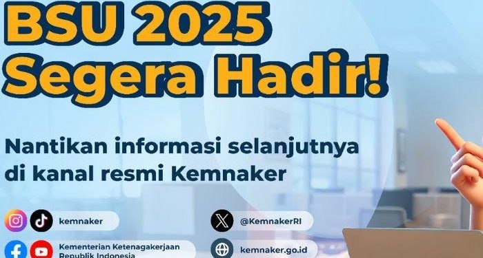 Lolos Verifikasi BSU 2025 dan Cara Cek Validasi Penerima BSU