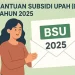 Cara Cek BSU 2025 dan Jadwal Pencairannya