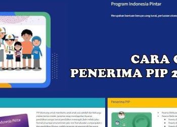 PIP Kemdikbud 2025, Cara Cek Penerima dan Mencairkannya