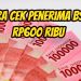 BSU Rp 600 Ribu Sudah Cair, Begini Cara Mengeceknya