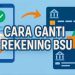 Cara Ubah Nomor Rekening BSU di Ketenagakerjaan