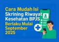 Cara Isi Skrining BPJS Kesehatan September 2025