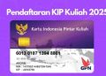 Jadwal dan Syarat Daftar KIP Kuliah 2025
