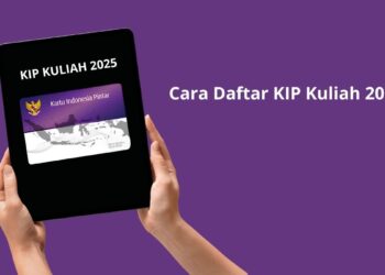 Syarat dan Jadwal Daftar KIP Kuliah 2025