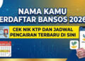 Cara Cek Apakah NIK Terdaftar Penerima Bansos 2026