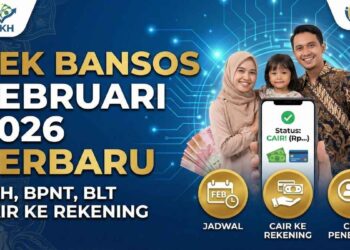 Bansos PKH dan BPNT 2026 Cair Februari, Berikut Cara Ceknya