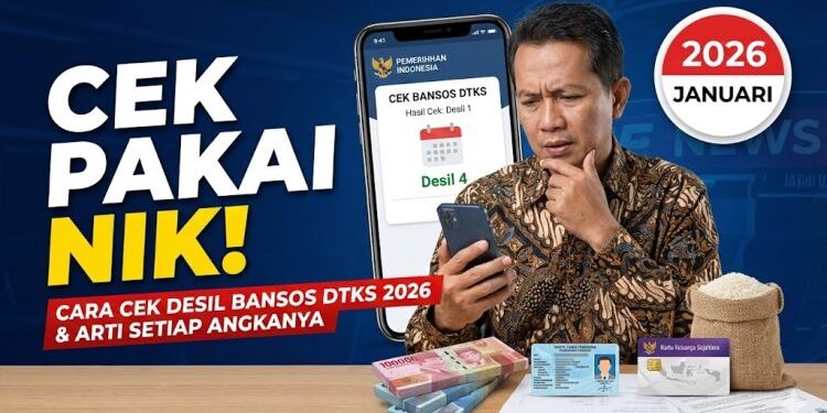 Cek Desil Bansos Kemensos 2026 Bagi Keluarga Penerima Manfaat