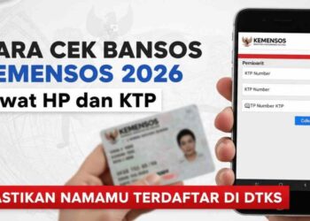 Cara Cek Bansos Kemensos PKH BPNT 2026 Terbaru