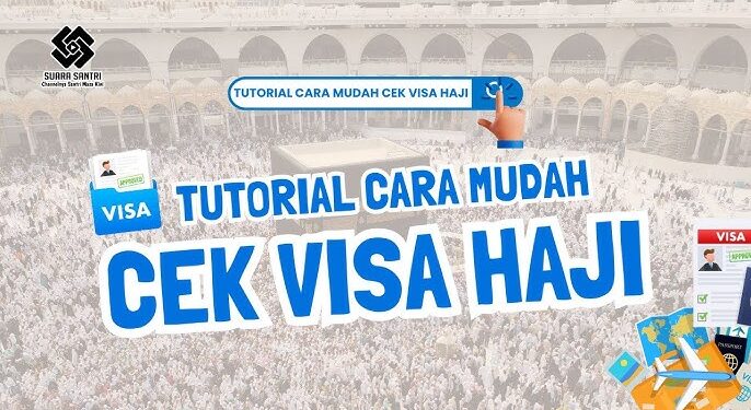 Cara Mengecek Visa Haji 2026 Online