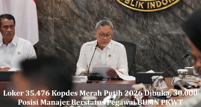 Lowongan 30.000 Manajer Kopdes Merah Putih 2026