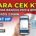 Aturan Penerima Bansos PKH BPNT Mei 2026
