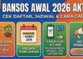 Cara Cek Bansos Tahap 2 PKH BPNT 2026 Lengkap Batas Akhir Pencairan
