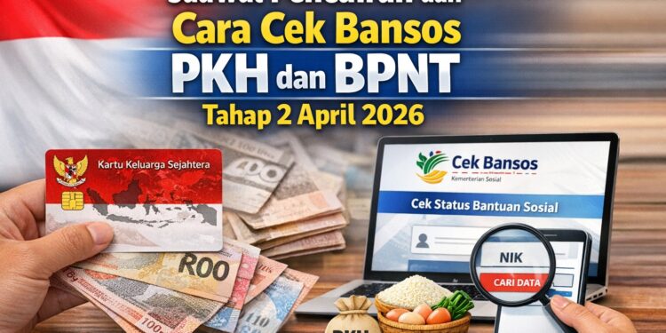 Cara Cek Pencarian Bansos PKH BPNT Mei 2026 Tahap 2