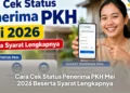 Cara Cek Status Penerima PKH Mei 2026 di HP Melalui Website