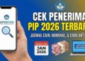Jadwal Pencairan PIP TK Tahun 2026