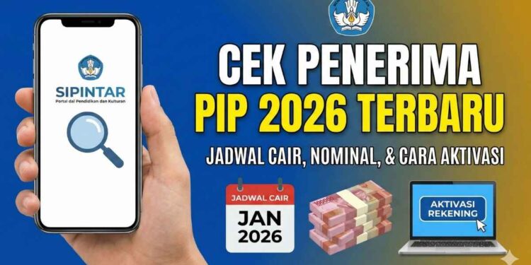 Jadwal Pencairan PIP TK Tahun 2026