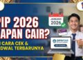 Link Cek PIP 2026 dan Cara Menggunakannya