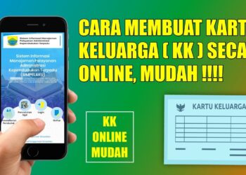 Cara Cepat Buat Kartu Keluarga Online