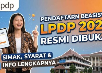 Daftar Beasiswa LPDP 2026 yang Masih Buka