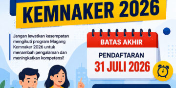 Batas Akhir Daftar Magang Kemnaker 2026