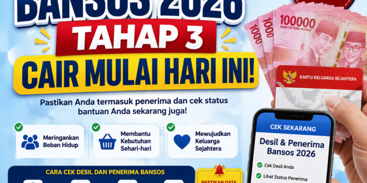Bansos 2026 Tahap 3 Cair Mulai Hari Ini, Cek Desil dan Penerimanya