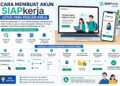 Cara Membuat Akun SIAPkerja untuk Para Pencari Kerja