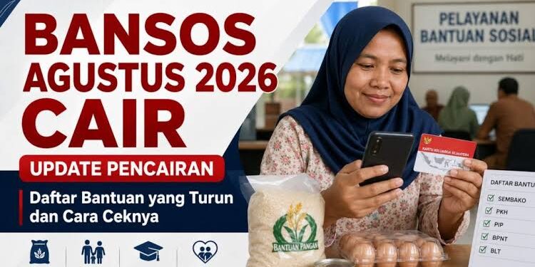 Daftar Bansos Agustus 2026: Ada PKH, BPNT, hingga PBI JKN dan PIP