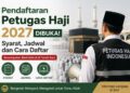 Pendaftaran Petugas Haji 2027, Cek Formasi PPIH yang Bisa Dipilih