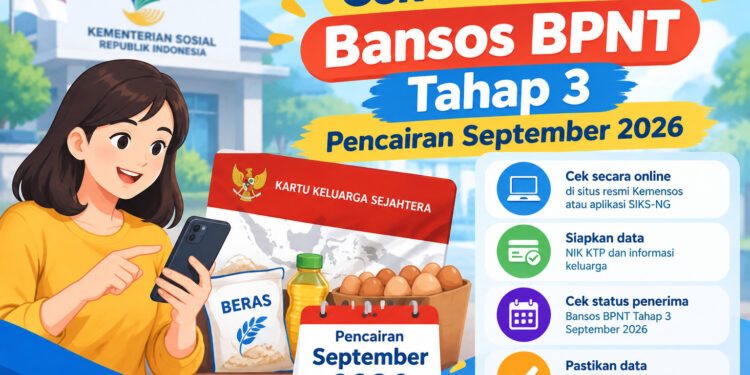 Cek Penerima Bansos BPNT Tahap 3 Pencairan September 2026