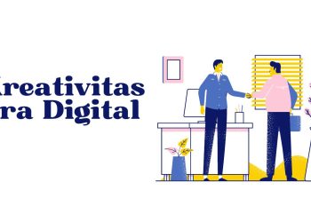 Strategi Menghadapi Tantangan dan Mengembangkan Kreativitas di Era Digital