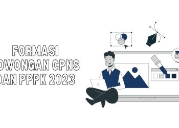 Rincian Formasi Lowongan CPNS 2023 dan PPPK yang Dibuka September