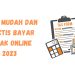 Cara Mudah dan Praktis Bayar Pajak Online 2023