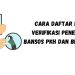 Cara Daftar dan Verifikasi Penerima Bansos PKH dan BLT BPNT untuk Oktober 2023