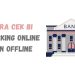 Cara Membersihkan BI Checking