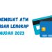 Cara Membuat ATM BRI dengan Lengkap dan Mudah 2023