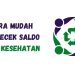 Cara Mudah Mengecek Saldo BPJS Kesehatan