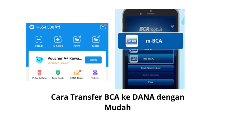 Cara Transfer BCA ke DANA dengan Mudah
