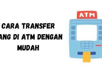 Cara transfer uang melalui ATM BRI