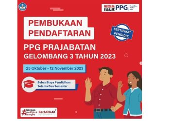 PPG Prajabatan Gelombang 3 2023 Dibuka, Cek syarat dan Cara Pendaftarannya