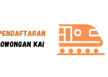 Cara Daftar, Syarat dan Link Pendaftaran Lowongan KAI untuk Lulusan D3-S2