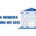 Cara dan Persyaratan Membuka Rekening BRI 2023