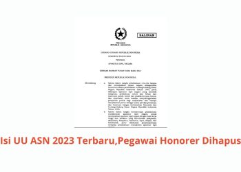 Isi UU ASN 2023 Terbaru: Pegawai Honorer Dihapus