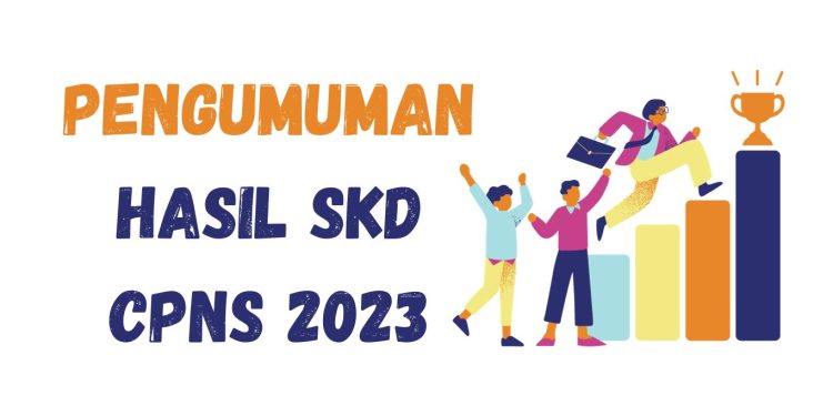 Pengumuman Hasil SKD CPNS 2023: Link, Jadwal dan Cara Cek Pengumuman Hasil SKD CPNS 2023