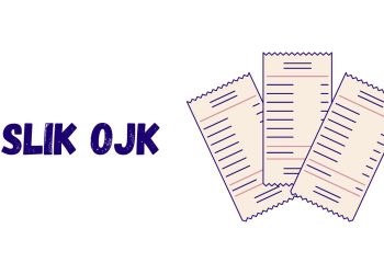 SLIK OJK: Cara Cek Sendiri Jejak di SLIK OJK